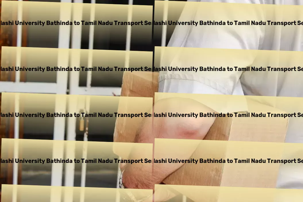 Abhilashi University Bathinda to Tamil Nadu Transport Comprehensive courier services