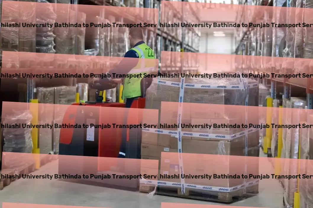 Abhilashi University Bathinda to Punjab Transport Achieving new milestones in efficient Indian transportation daily! - Specialized transport operations