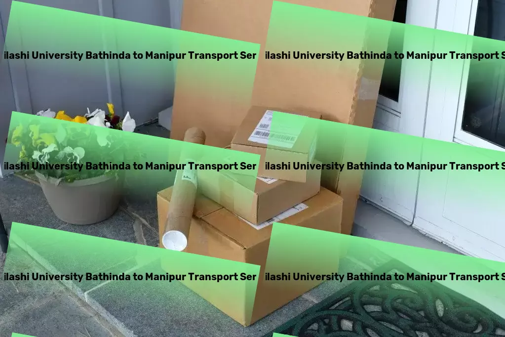 Abhilashi University Bathinda to Manipur Transport Nationwide package delivery