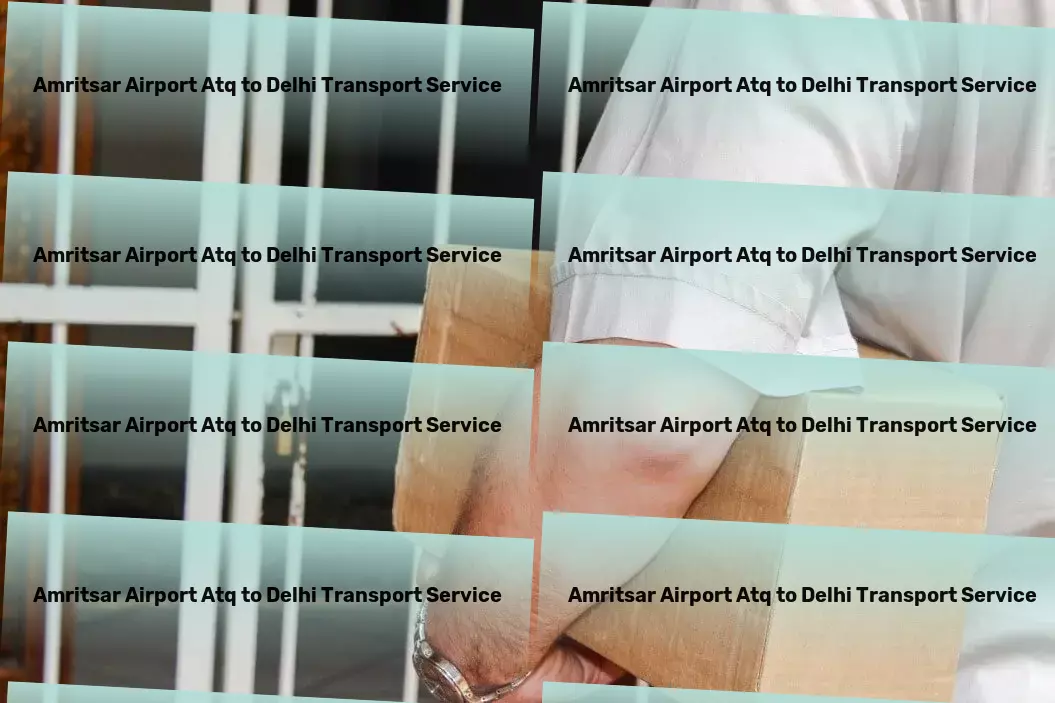 Amritsar Airport Atq to Delhi Transport Customized outdoor spaces designed with you in mind! - Specialized package shipment