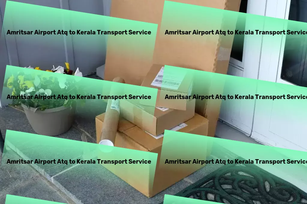 Amritsar Airport Atq to Kerala Transport Specialized packing services