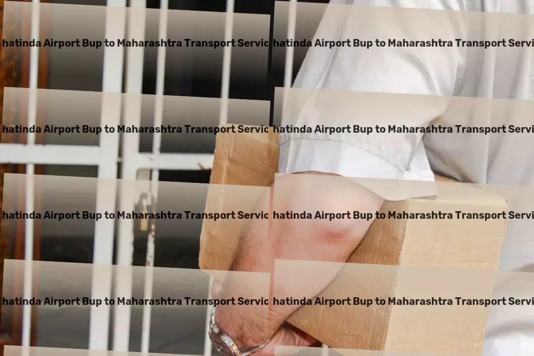 Bhatinda Airport Bup to Maharashtra Transport Achieve peak productivity with our organizational hacks! - Standard courier services