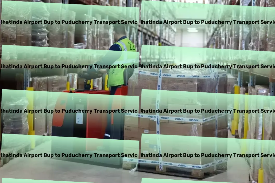 Bhatinda Airport Bup to Puducherry Transport Redefine your logistics approach with our Indian expertise! - Immediate goods transport