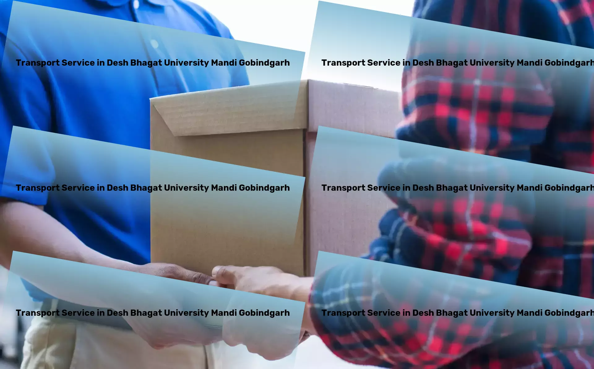 Luggage Courier in Desh Bhagat University Mandi Gobindgarh, Punjab (PB) Bulk goods shipping