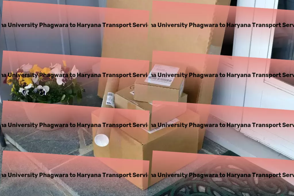 Gna University Phagwara to Haryana Transport Seamless transit solutions for a fast-paced India! - Roadway freight solutions