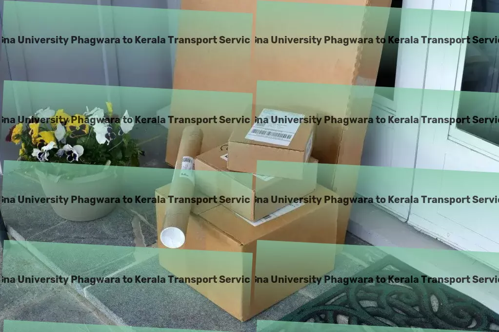 Gna University Phagwara to Kerala Transport Reviving classic recipes for the modern kitchen! - Express freight services