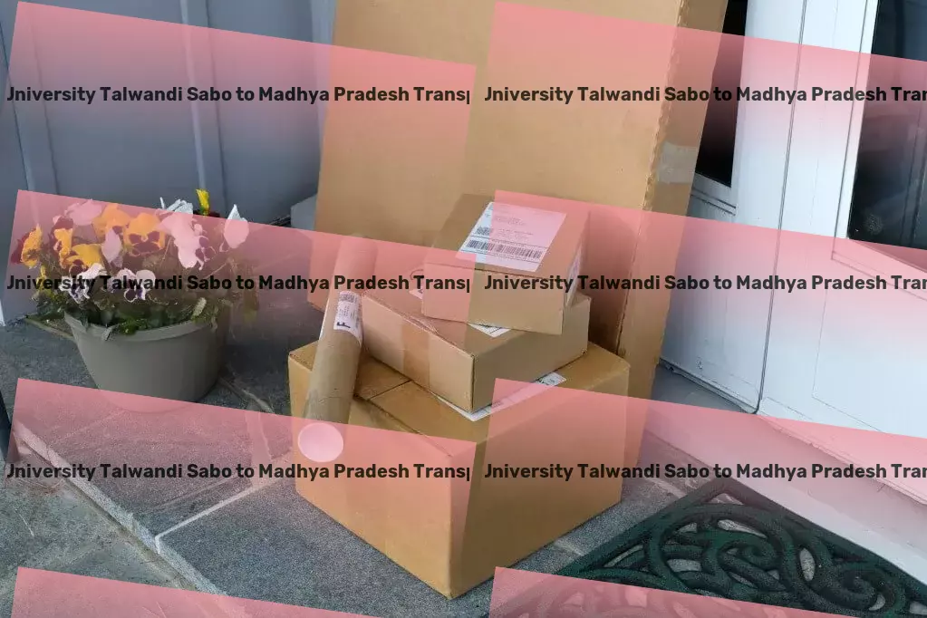 Guru Kashi University Talwandi Sabo to Madhya Pradesh Transport Rapid goods shipment services