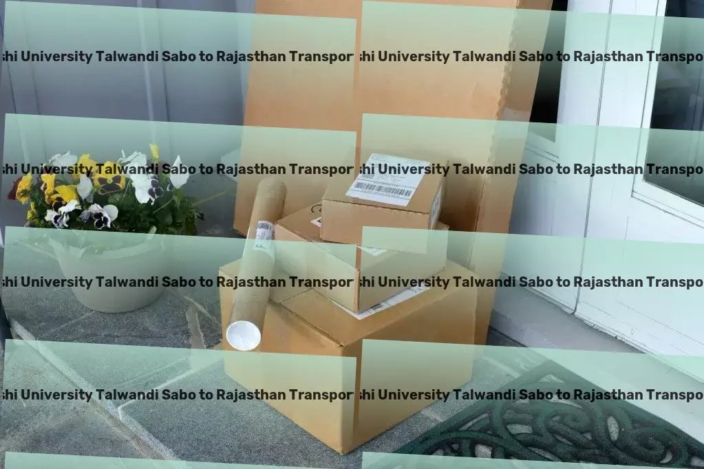 Guru Kashi University Talwandi Sabo to Rajasthan Transport Dedicated to smoothing out logistics operations in India! - Multi-city transport solutions