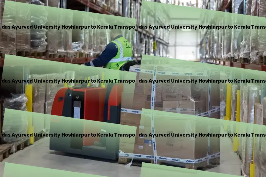 Guru Ravidas Ayurved University Hoshiarpur to Kerala Transport !Innovating the roadmap for seamless goods delivery in India. - Diverse cargo services