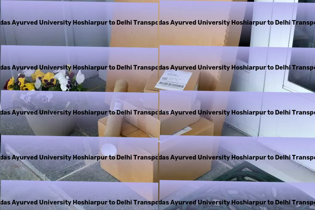 Guru Ravidas Ayurved University Hoshiarpur to Delhi Transport Crafting the path for superior logistics performance in India! - Specialized goods transport solutions