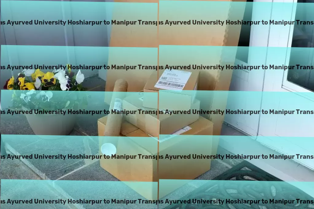 Guru Ravidas Ayurved University Hoshiarpur to Manipur Transport Road delivery solutions