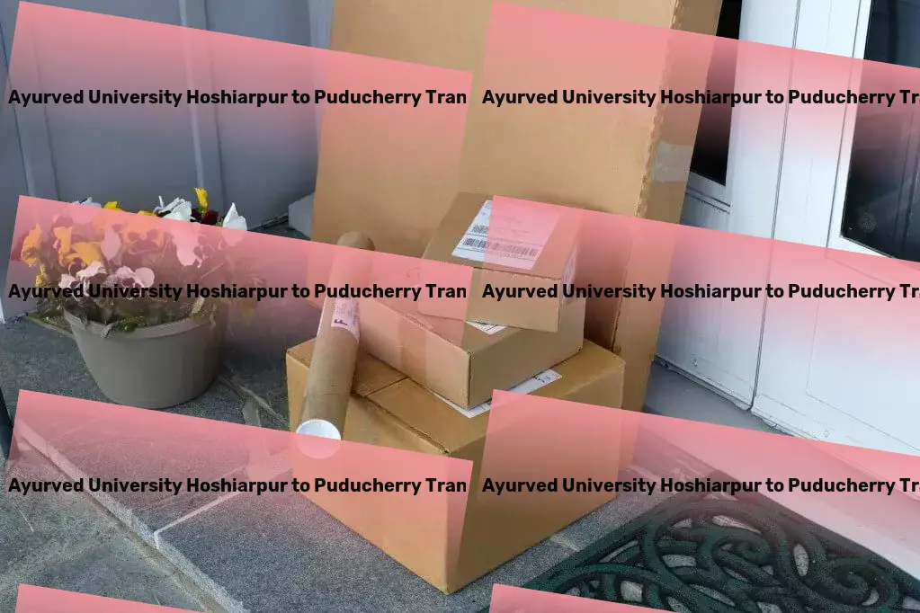 Guru Ravidas Ayurved University Hoshiarpur to Puducherry Transport Inter-city freight forwarding