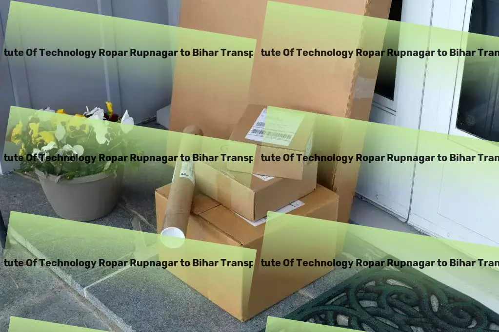 Indian Institute Of Technology Ropar Rupnagar to Bihar Transport Retail logistics services