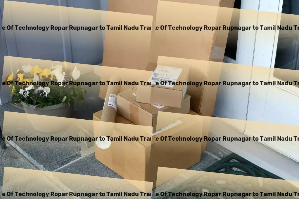 Indian Institute Of Technology Ropar Rupnagar to Tamil Nadu Transport Leave the heavy lifting to us - leaders in Indian logistics! - Supply chain solutions