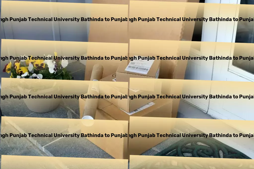 Maharaja Ranjit Singh Punjab Technical University Bathinda to Punjab Transport Professional moving logistics