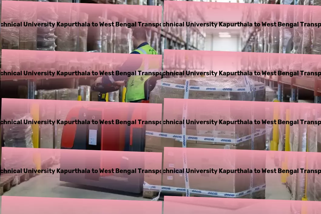 Punjab Technical University Kapurthala to West Bengal Transport Optimized routes, exceptional service: Our promise for India. - Regional package forwarding