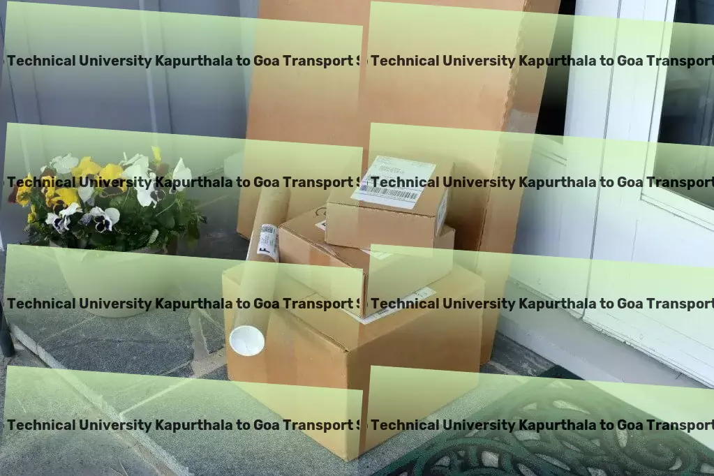 Punjab Technical University Kapurthala to Goa Transport Strategic logistics planning for comprehensive coverage across India! - Quick transport dispatch