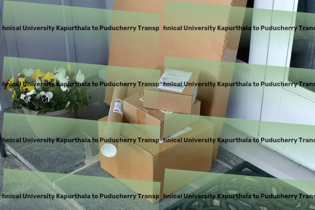 Punjab Technical University Kapurthala to Puducherry Transport Local delivery services