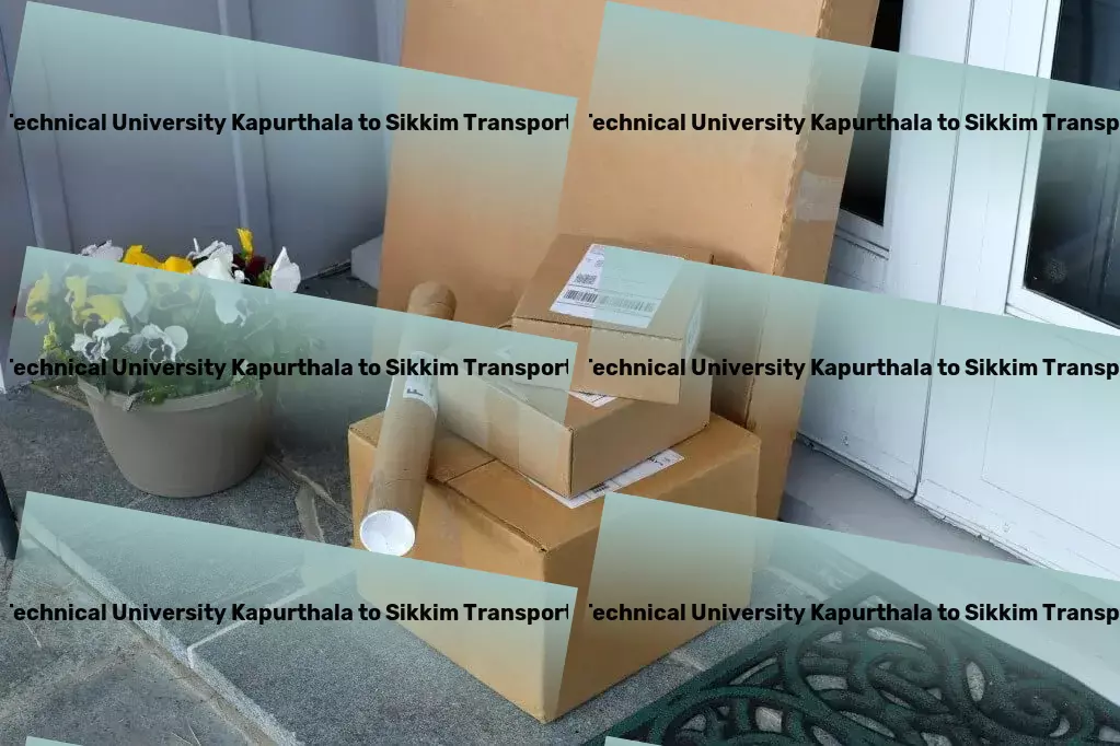 Punjab Technical University Kapurthala to Sikkim Transport Direct transport solutions